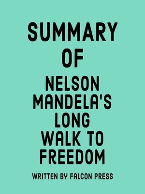 cover image of Summary of Nelson Mandela's Long Walk to Freedom